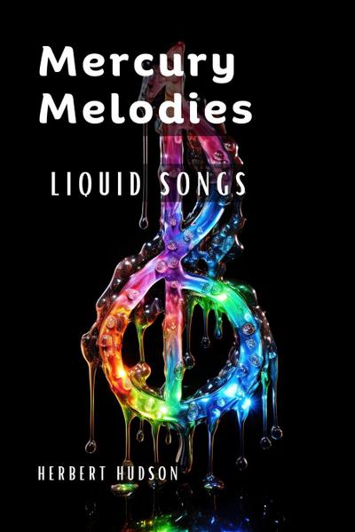 Dean, B: Mercury Melodies