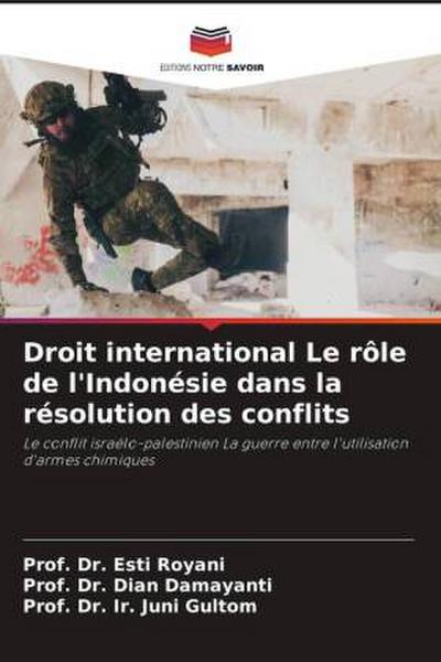 Droit international Le rôle de l’Indonésie dans la résolution des conflits
