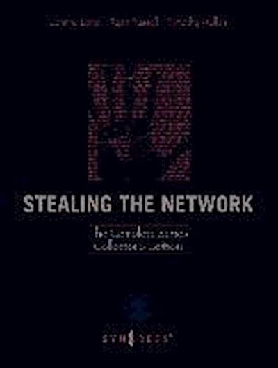 Stealing the Network: The Complete Series Collector’s Edition, Final Chapter, and DVD