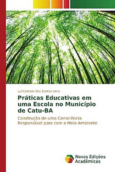 Práticas Educativas em uma Escola no Município de Catu-BA