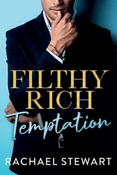 Filthy Rich Temptation