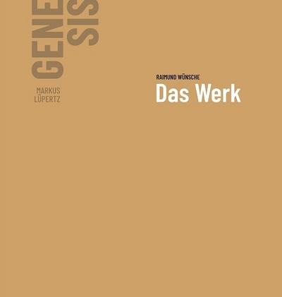 Markus Lüpertz - GENESIS Das Werk: Band II
