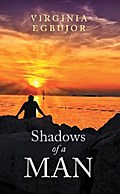 Shadows of a Man