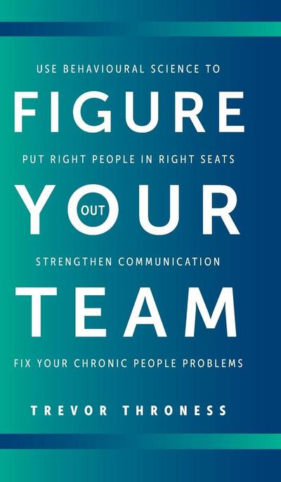 Figure Out Your Team