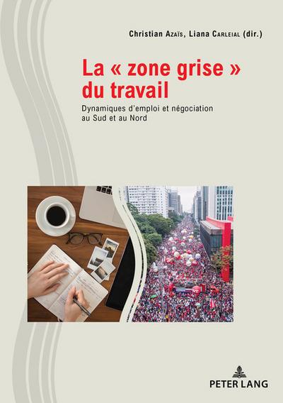 La  zone grise  du travail