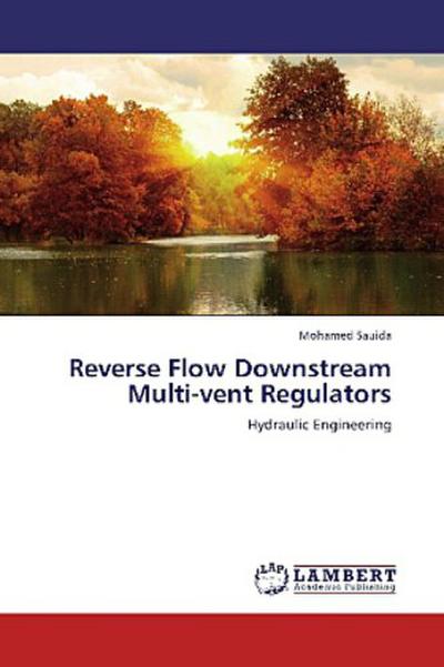Reverse Flow Downstream Multi-vent Regulators