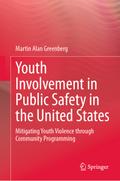 Youth Involvement in Public Safety in the United States
