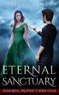 Eternal Sanctuary (Immortal Prophecy, #4)