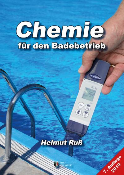 Chemie für den Badebetrieb 7. Auflage