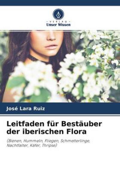 Leitfaden für Bestäuber der iberischen Flora