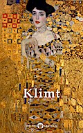 Delphi Complete Paintings of Gustav Klimt (Illustrated)