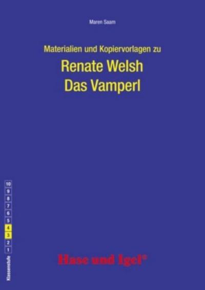 Materialien und Kopiervorlagen zu Renate Welsh ’Das Vamperl’