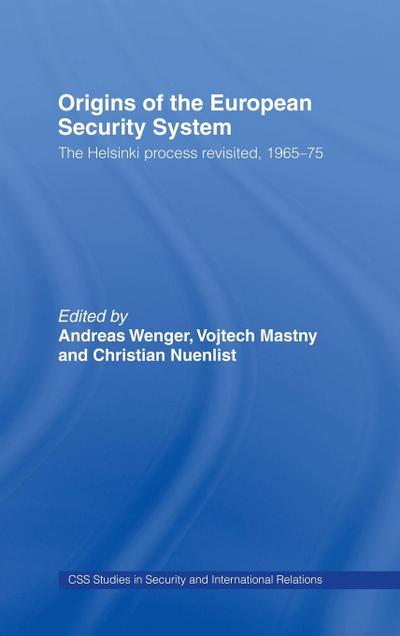 Origins of the European Security System