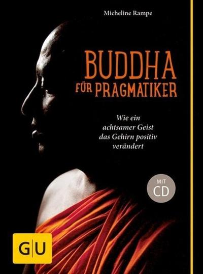 Buddha für Pragmatiker, m. Audio-CD