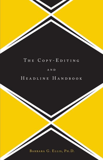 The Copy Editing and Headline Handbook