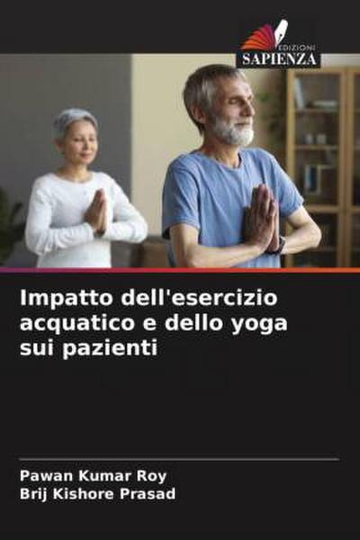 Impatto dell’esercizio acquatico e dello yoga sui pazienti