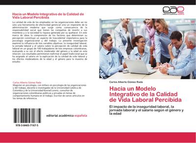 Hacia un Modelo Integrativo de la Calidad de Vida Laboral Percibida