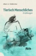 Tierisch Menschliches