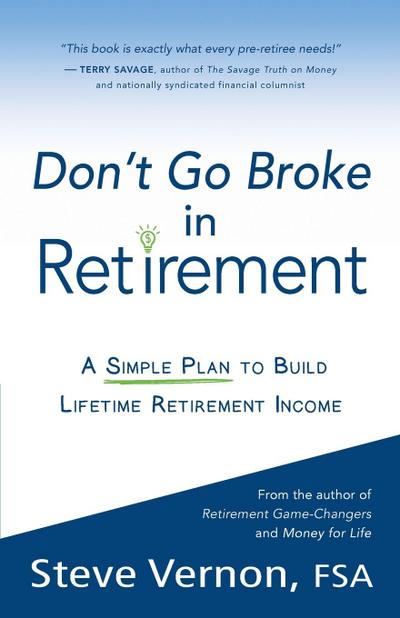 Don’t Go Broke in Retirement