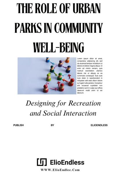 The Role Of Urban Parks In Well-Being