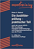 Die Ausbilderprüfung: praktischer Teil