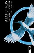 Açlık Oyunları 3: Alaycı Kuş