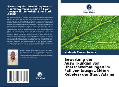 Bewertung der Auswirkungen von Überschwemmungen im Fall von (ausgewählten Kebeles) der Stadt Adama