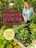 Biogärten gestalten