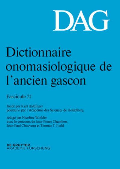 Dictionnaire onomasiologique de l’ancien gascon (DAG), Fascicule 21, Dictionnaire onomasiologique de l’ancien gascon (DAG) Fascicule 21