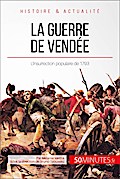 La guerre de Vendée