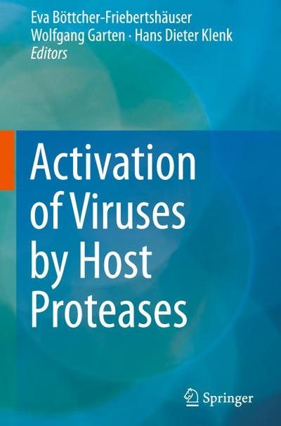 Activation of Viruses by Host Proteases