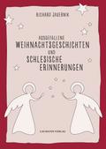 Ausgefallene Weihnachtsgeschichten und schlesische Erinnerungen