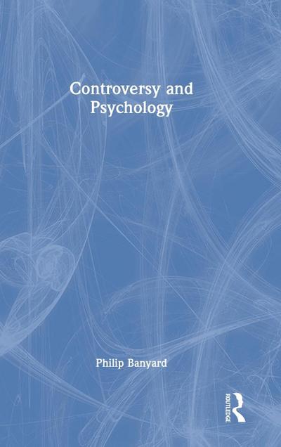 Controversy and Psychology
