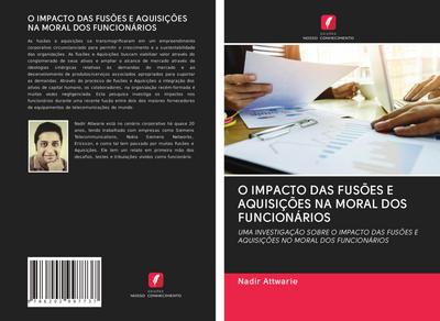 O IMPACTO DAS FUSÕES E AQUISIÇÕES NA MORAL DOS FUNCIONÁRIOS