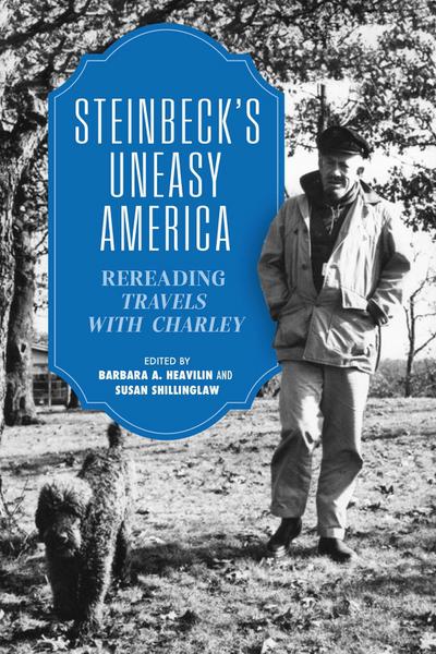 Steinbeck’s Uneasy America