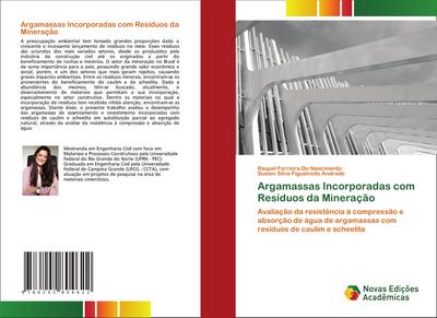 Argamassas Incorporadas com Resíduos da Mineração