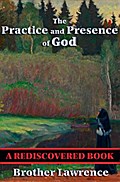 The Practice and Presence of God