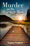 Murder on the Morning Mist
