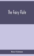 The fairy flute