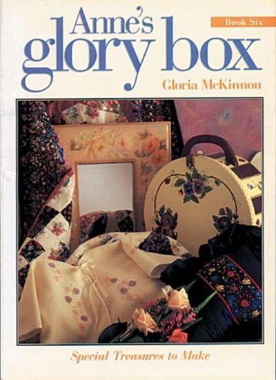 Anne’s Glory Box