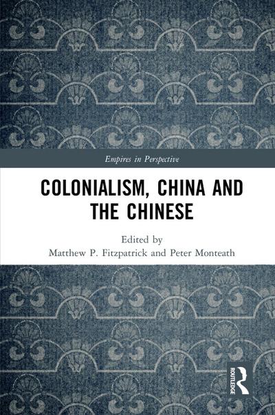 Colonialism, China and the Chinese