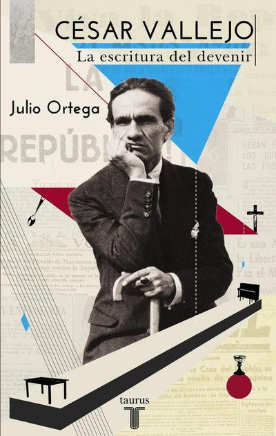 César Vallejo : la escritura del devenir
