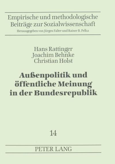 Außenpolitik und öffentliche Meinung in der Bundesrepublik
