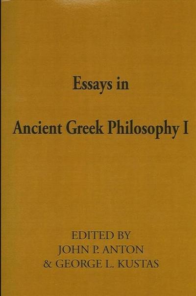 Essays in Ancient Greek Philosophy I