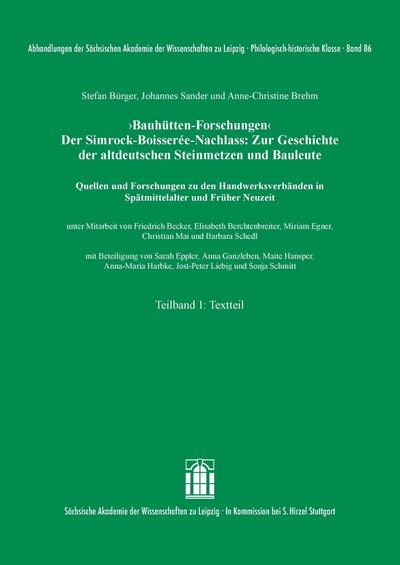 ’Bauhütten-Forschungen’. Der Simrock-Boisserée-Nachlass