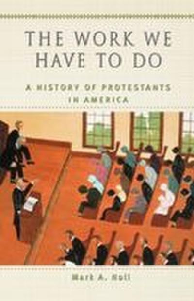 The Work We Have to Do