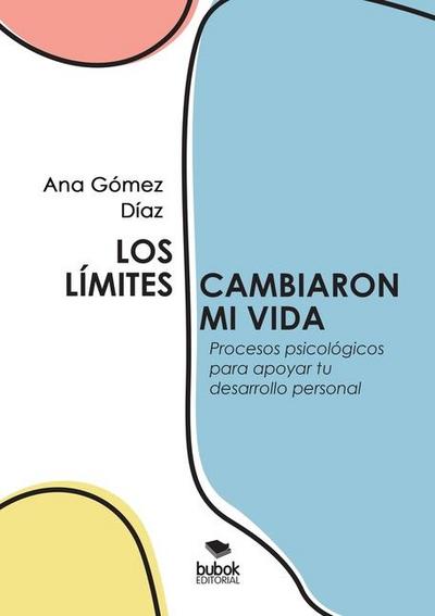 Los límites cambiaron mi vida