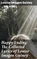 Happy Ending: The Collected Lyrics of Louise Imoge