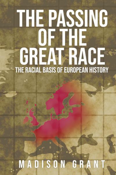The Passing of the Great Race