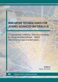 Innovative Technologies for Joining Advanced Materials XI